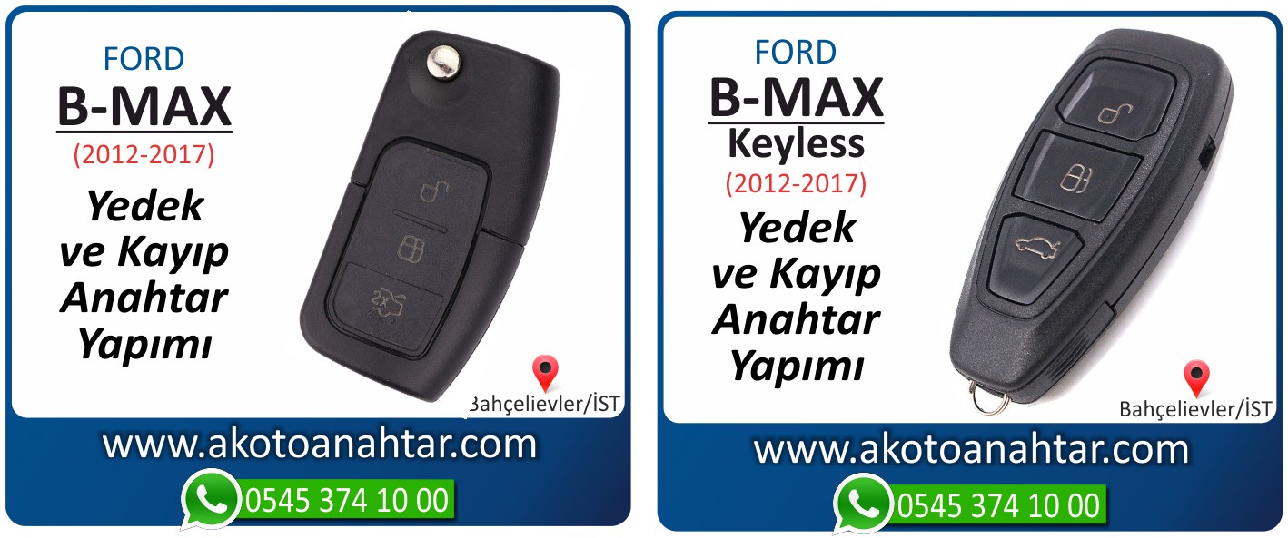 B max bmax anahtari - Ford B-Max Anahtarı | Yedek ve Kayıp Anahtar Yapımı