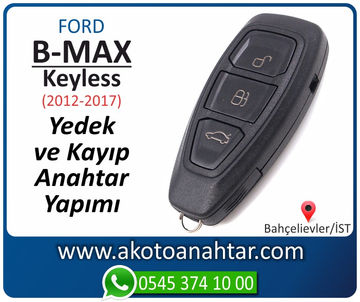 Ford B Max keyless anahtari anahtar key yedek yaptirma fiyati kopyalama cogaltma kayip 2012 2013 2014 2015 2016 2017 model - Ford B-Max Smart Keyless Anahtarı | Yedek ve Kayıp Anahtar Yapımı